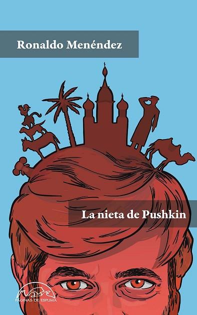 La Nieta de Pushkin | 9788483932766 | Ronaldo Menéndez