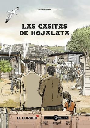 LAS CASITAS DE HOJALATA | 9788412416800 | JOSEMI BENITEZ