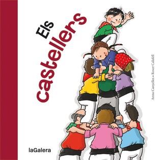 ELS CASTELLERS | 9788424642358 | CANYELLES, ANNA & CALAFELL, ROSER