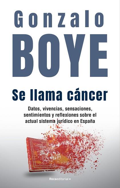 SE LLAMA CANCER | 9788418870361 | GONZALO BOYE
