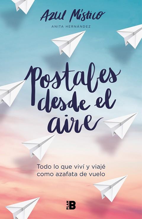 POSTALES DESDE EL AIRE | 9788418051043 | MISTICO AZUL