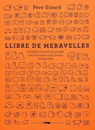 Llibre de meravelles | 9788412635317 | Pere Ginard