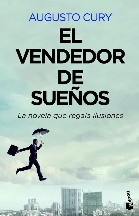 EL VENDEDOR DE SUEÑOS | 9788408222286 | AUGUSTO CURY