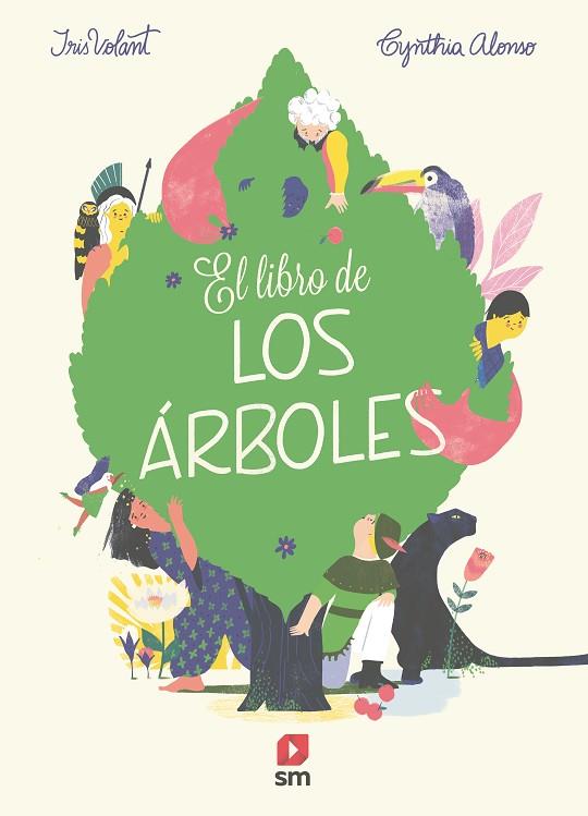 EL LIBRO DE LOS ARBOLES | 9788491820598 | Iris Volant