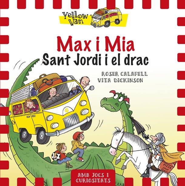 MAX I MIA SANT JORDI I EL DRAC | 9788424657673 | CALAFELL, ROSER & DICKINSON, VITA