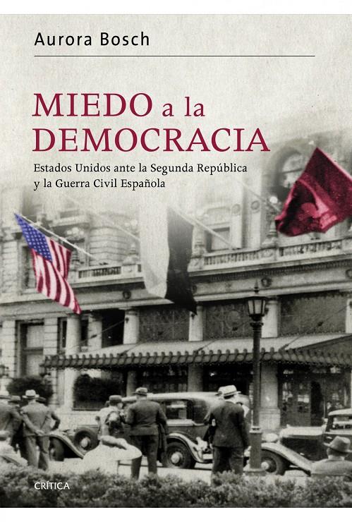 MIEDO A LA DEMOCRACIA | 9788498922998 | AURORA BOSCH