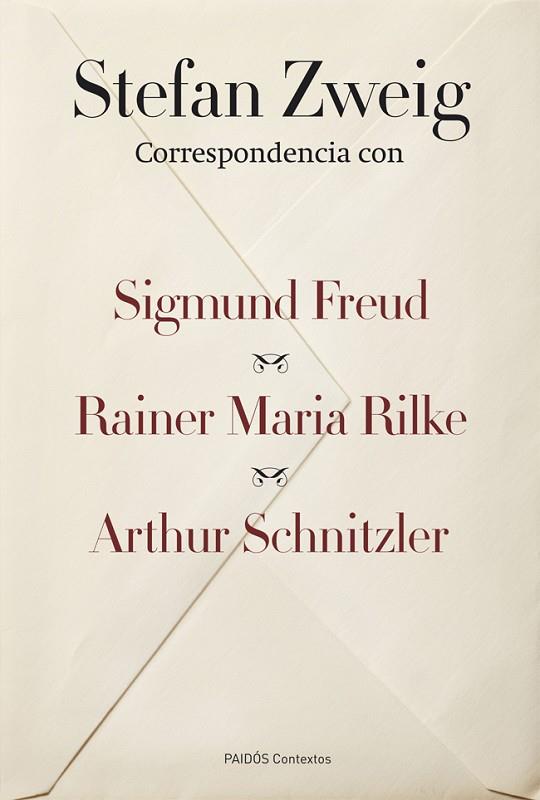 CORRESPONDENCIA CON SIGMUND FREUD  RAINER MARIA RILKE Y ARTHUR SCHNITZLER | 9788449326738 | STEFAN ZWEIG