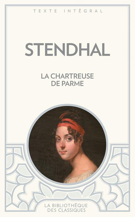 La chartreuse de Parme | 9782352877356 | Stendhal