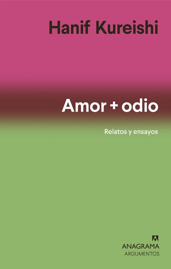 Amor + odio | 9788433964762 | Hanif Kureishi