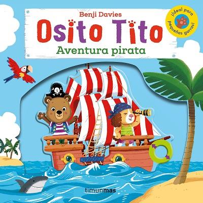 OSITO TITO AVENTURA PIRATA | 9788408128359 | BENJI DAVIES