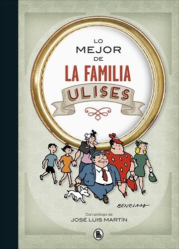 LO MEJOR DE LA FAMILIA ULISES  | 9788402423191 | BENEJAM