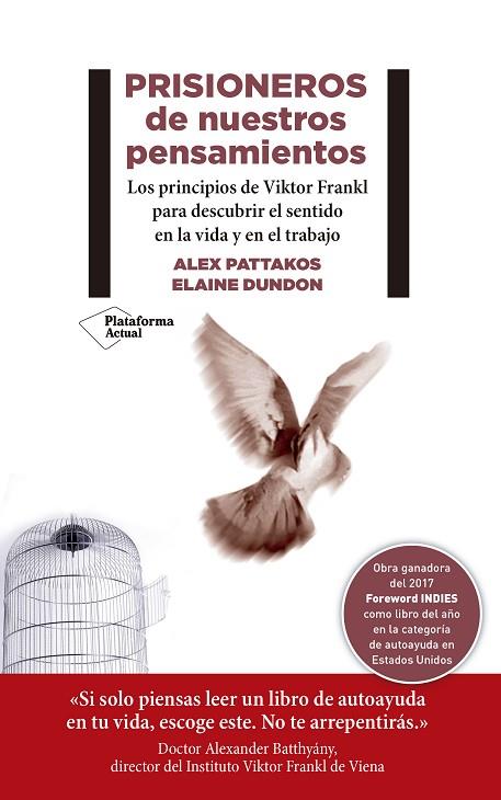 PRISIONEROS DE NUESTROS PENSAMIENTOS | 9788417376604 | ALEX PATTAKOS & ELAINE DUNDON