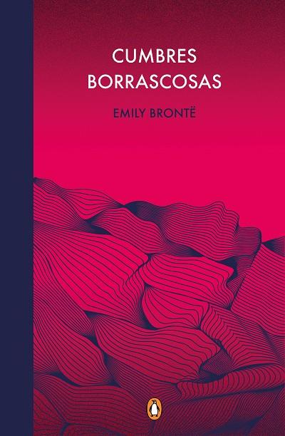 CUMBRES BORRASCOSAS | 9788491053996 | EMILY BRONTE