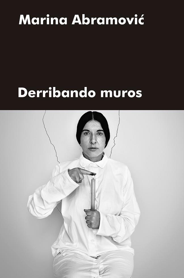DERRIBANDO MUROS | 9788417893880 | MARINA ABRAMOVIC