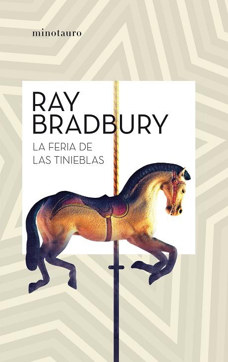 LA FERIA DE LAS TINIEBLAS | 9788445007457 | RAY BRADBURY