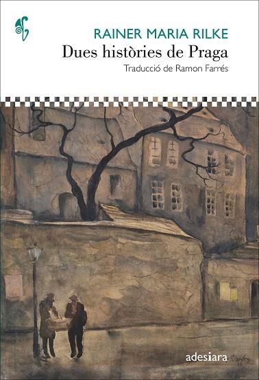 DUES HISTÒRIES DE PRAGA | 9788416948468 | Rainer Maria Rilke