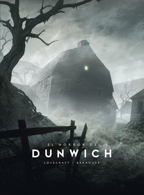El horror de Dunwich | 9788445016695 | François Baranger, H. P. Lovecraft
