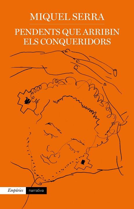 Pendents que arribin els conqueridors | 9788417879730 | Miquel Serra