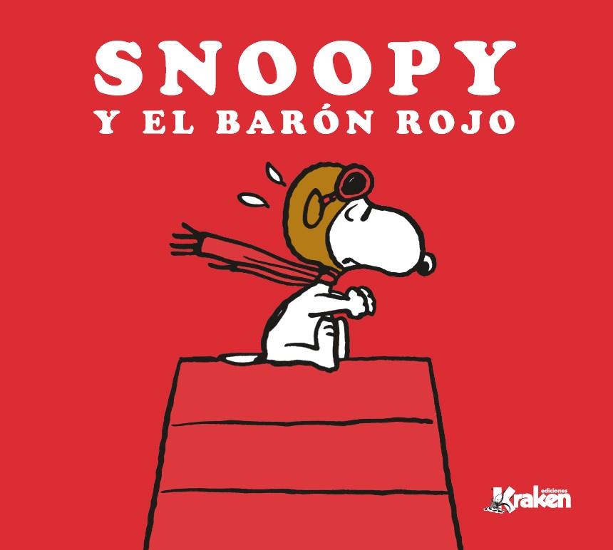 SNOOPY Y EL BARON ROJO | 9788416086863 | CHARLES M. SCHULZ