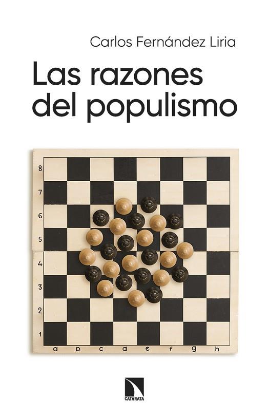 Las razones del populismo | 9788413526485 | CARLOS FERNANDEZ LIRIA