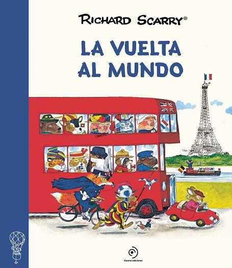 LA VUELTA AL MUNDO | 9788417761813 | RICHARD SCARRY