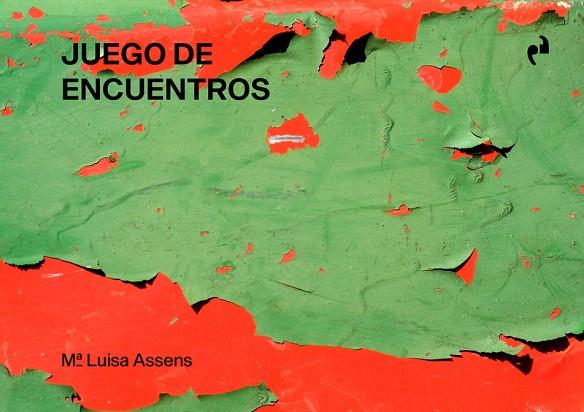 JUEGO DE ENCUENTROS | 9788417905866 | MARIA LUISA ASSENS