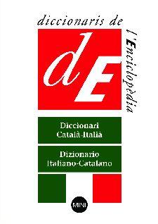 DICCIONARI MINI CATALA-ITALIA ITALIA-CATALA | 9788441213913 | VV.AA.