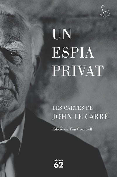 Un espia privat | 9788429781465 | John le Carré