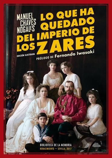LO QUE HA QUEDADO DEL IMPERIO DE LOS ZARES | 9788416981250 | Manuel Chaves Nogales