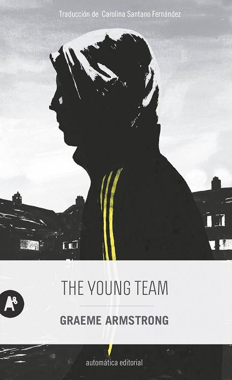 The young team | 9788415509783 | Graeme Armstrong