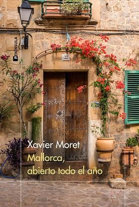Mallorca abierto todo el año | 9788411000833 | Xavier Moret