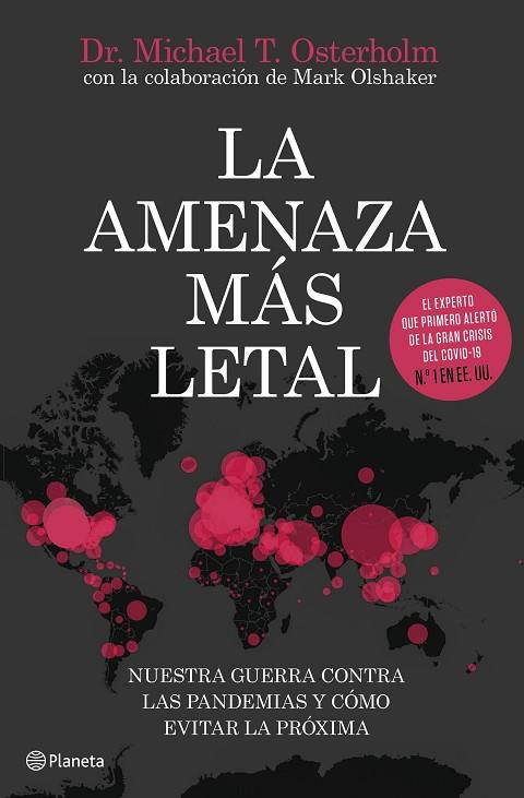 LA AMENAZA MAS LETAL | 9788408231493 | MICHAEL T. OSTERHOLM
