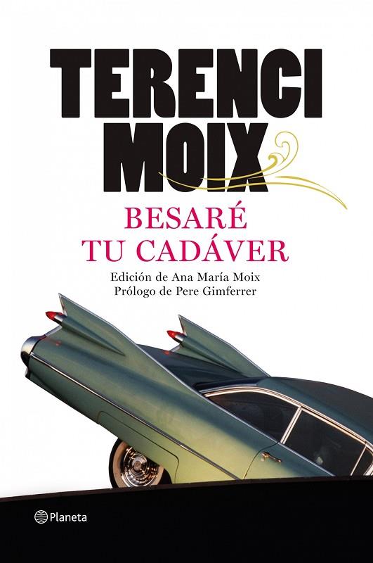 BESARE TU CADAVER | 9788408091691 | TERENCI MOIX