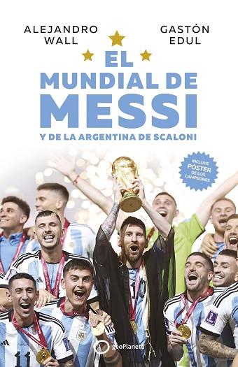 El Mundial de Messi | 9788408273714 | Alejandro Wall & Gastón Edul