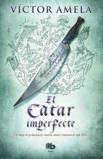 EL CATAR IMPERFECTE | 9788498726954 | VICTOR AMELA
