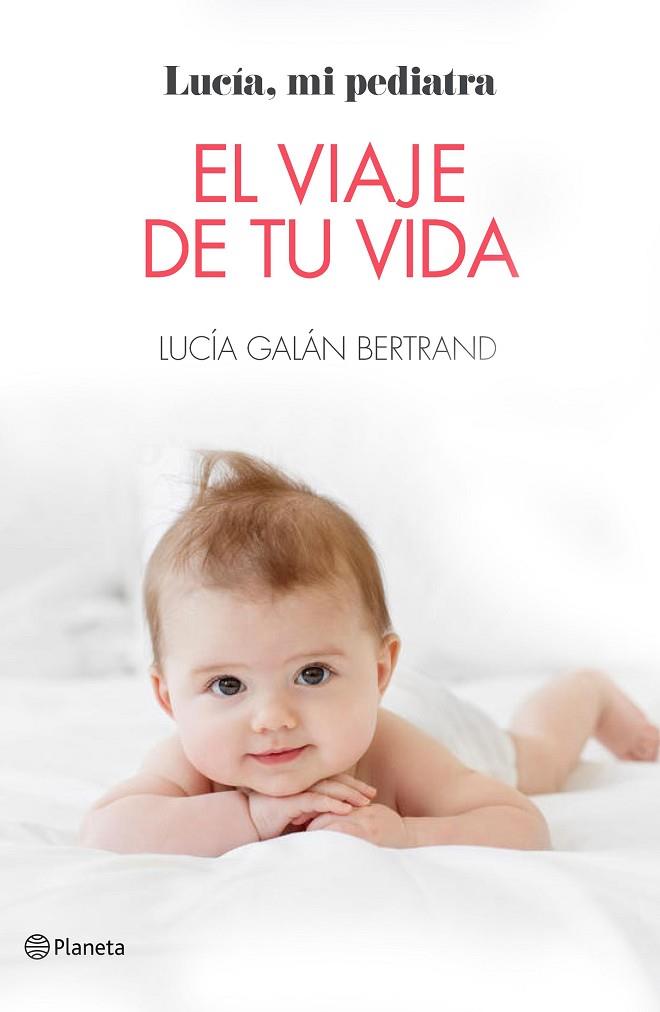 EL VIAJE DE TU VIDA | 9788408184805 | LUCIA GALAN BERTRAND