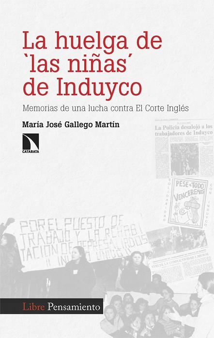 La huelga de las niñas de Induyco | 9788413528854 | MARIA JOSE GALLEGO MARTIN