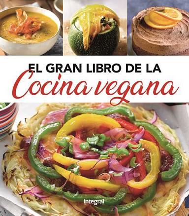 EL GRAN LIBRO DE LA COCINA VEGANA | 9788491181439 | VVAA