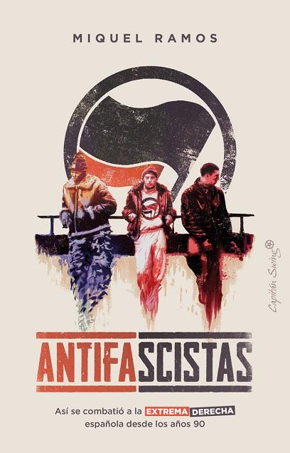 Antifascistas | 9788412457803 | MIQUEL RAMOS