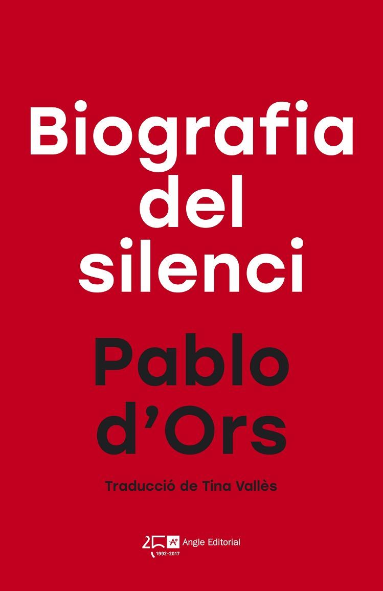 BIOGRAFIA DEL SILENCI | 9788415307792 | PABLO D'ORS