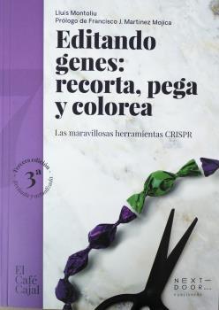Editando genes: recorta, pega y colorea | 9788412255683 | Lluís Montoliu