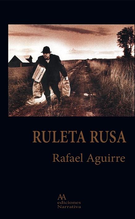 RULETA RUSA | 9788494909603 | RAFEL AGUIRRE