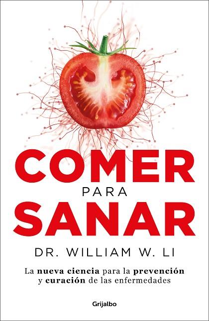 COMER PARA SANAR | 9788417752170 | DR. WILLIAM W. LI