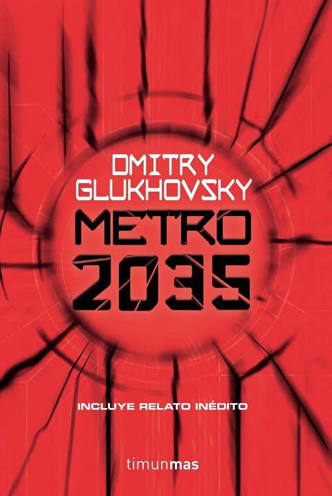 METRO 2035 | 9788445006351 | DMITRY GLUKHOVSKY