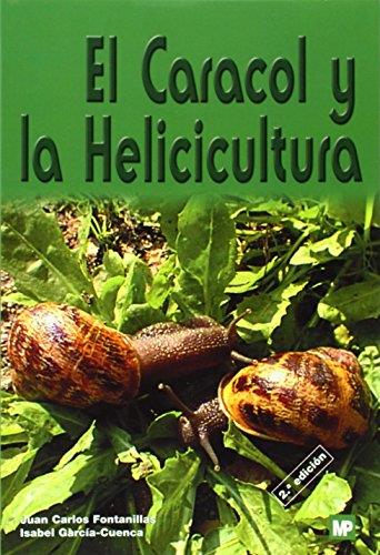 EL CARACOL Y LA HELICICULTURA | 9788484761150 | FUENTES/FONTANILLES