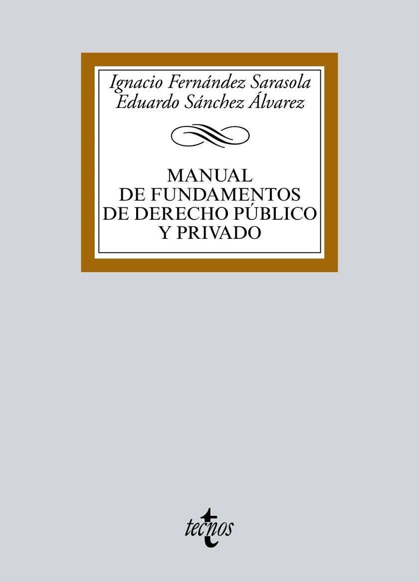 MANUAL DE FUNDAMENTOS DE DERECHO PUBLICO Y PRIVADO | 9788430970766 | VVAA