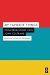 Conversaciones con John Coltrane | 9788412295573 | COLTRANE & DELORME