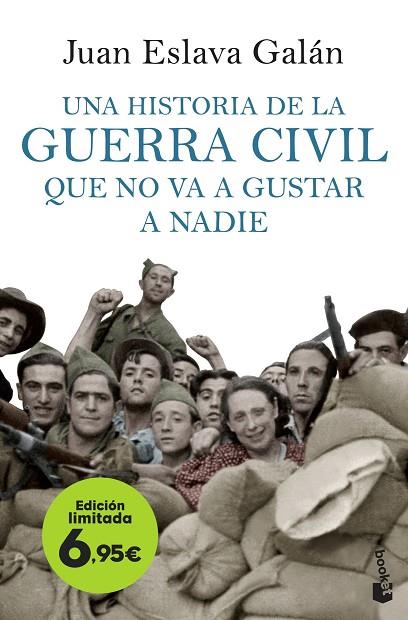 Una historia de la guerra civil que no va a gustar a nadie | 9788408257615 | Juan Eslava Galán