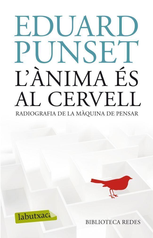 ANIMA ES EL CERVELL, L' | 9788499304854 | EDUARD PUNSET