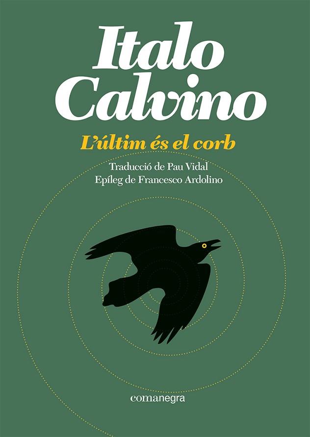 L'últim és el corb | 9788419590473 | Italo Calvino